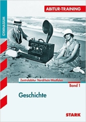 Geschichte Lernhilfen von Stark für den Einsatz in der Oberstufe ergänzend zum Unterricht in Geschichte