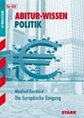 Sozialkunde Abiturwissen. Europische Einigung