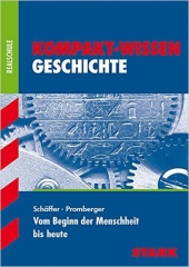 Geschichte Lernhilfen von Stark für den Einsatz in der Mittelstufe/Oberstufe ergänzend zum Unterricht in Geschichte